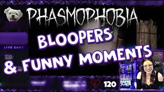 Phasmophobia Fails, Bloopers & Funny Moments