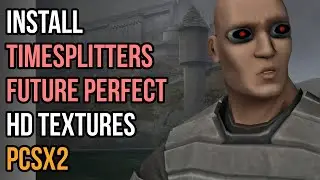 How to Install Timesplitters: Future Perfect HD Textures in PCSX2 (AI Upscaled)