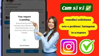 Cum să vă remediați solicitarea este în așteptare Problemă Instagram 2024