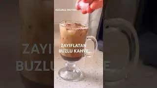 ZAYIFLATAN BUZLU KAHVE ❗️25 KİLOYU VERİRKEN FAVORİ KAHVEM OLDU 👍
