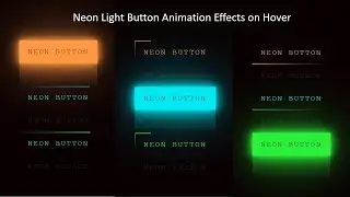 Neon Light Button Animation Effects on Hover | CSS Snake Border 2