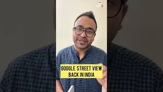 Google Street View Is Back In India. Here's 