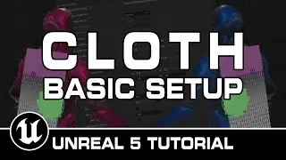 Cloth Setup in Unreal Engine 5 Tutorial!