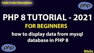 PHP 8 Display Data From Database | How to display data from database using PHP 8 | PHP 8 Tutorial
