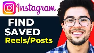 How to Find Saved Reels/Posts on Instagram (Quick Guide)
