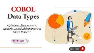 COBOL Tutorial: A Deep Dive into Data Types and Their Applications-Alphabetic, Alphanumeric, Numeric