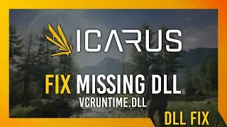 Fix vcruntime.dll Missing Icarus Error | Simple Fix