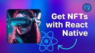 Get Any Wallet NFTs with React Native | Moralis API | React Native & Python