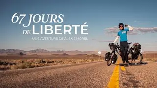 67 jours de liberté : San Francisco - Montréal à vélo