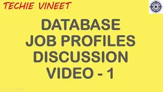 Database Job Profiles - Video 1 | Databases | Data Science | Techie Vineet