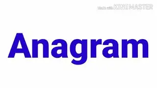 Anagram | What is Anagram? | Examples of Anagram | Concise Explanation of Anagram | Literary Circle