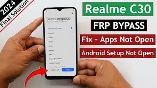 Realme C30 (RMX3581) Frp Bypass/Unlock Google Account Lock - Android Setup Not Open Solution 2024