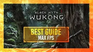 BEST Optimization Guide | Black Myth: Wukong | Max FPS | Best Settings