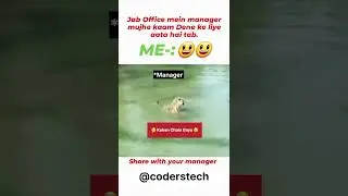 Jab Manager kam dene ke liye aye 😂😂