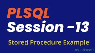 Oracle PL/SQL Tutorial Day -13 ✅ Stored Procedure Examples in Oracle ✅ PL/SQL Interview questions