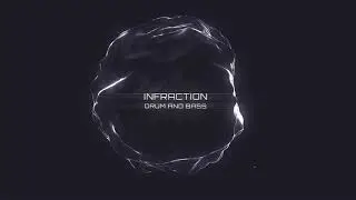 Infraction - Drum And Bass /Background Music (No Copyright music) / Liquid