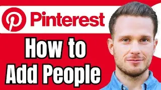 How Do You Add People on Pinterest