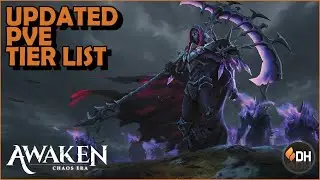 UPDATED PVE Tier List! || Awaken: Chaos Era