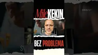 Mile Kekin - Bez problema