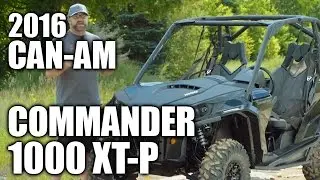 Review of The 2016 Can-Am Commander 1000 XT-P