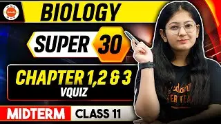 CBSE Class 11 Biology V Quiz: Living World | Biological Classification | Plant Kingdom | Half-Yearly