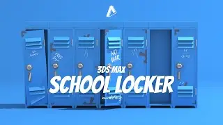 School Locker Modeling | 3DS Max