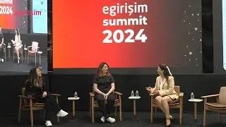 Merve Zabcı ve Gülsüm Çıracı, egirişim Summit 2024'te VC ekosisteminin geleceğini anlattı