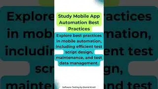 Study Mobile App Automation Best Practices 