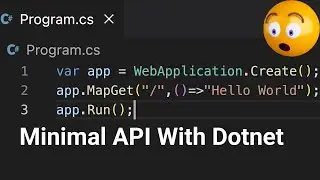 Hello World in Dotnet Minimal API