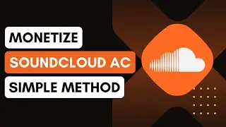 How To Monetize Your SoundCloud | SoundCloud Tutorial 2025 !