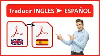 🚀 Cómo TRADUCIR un PDF del inglés al español | GRATIS | en 2024 ✅ FUNCIONA