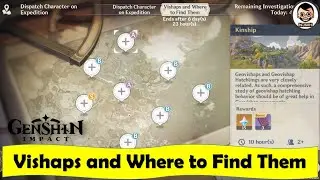 How to Play Vishaps and Where to Find Them? Complete Expeditions to Receive Primogems! Genshin