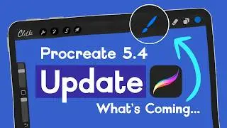 What’s Coming in Procreate 5.4? Big News for Brush Lovers!