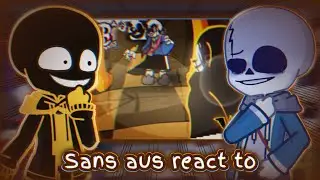 Sans aus react to Wiki vs Last Breath