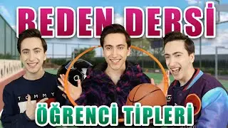 Beden Dersindeki Öğrenci Tipleri