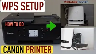 How To Do WPS Setup in Canon Printer ?