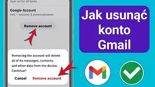 Jak usunąć konto Gmail z Androida | Usuń konto Google w telefonie komórkowym