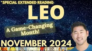 Leo November 2024- EPIC SHIFT - AND MAJOR MONEY MONTH😍💥