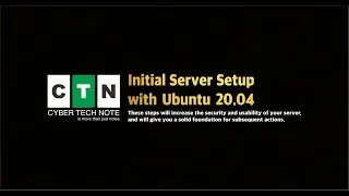 How to Initial Server Setup wih Ubuntu 20 04 - Cyber Tech Note