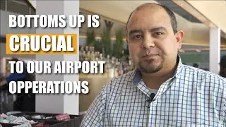 Bottoms Up Is Crucial To Our Airport Operations | Trinity Groves DFW Airport