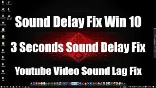 Windows 10 Sound Issue Fix - Sound Starts After 3 Seconds Delay - Realtek Sound driver lag Fix - FMS