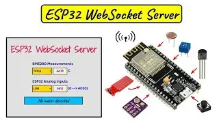 ESP32 WebSocket Server Interfaced to Multiple Sensors