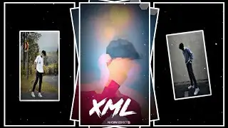✨KELASHI CHOR- NEW XML FILE🎟️ new trending xml file by- THE NASIM EDIXT😈