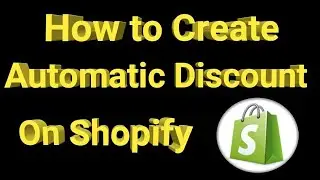 Shopify Discount Code at Checkout | How to Create Automatic Discount on Shopify