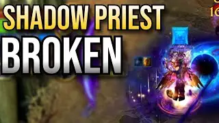 SHADOW PRIEST IS COMPLETELY BROKEN