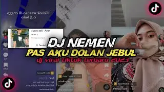 DJ PAS AKU DOLAN JEBUL KETEMU KOE NENG DALAN DJ NEMEN BY DINAR FVNKY SOUND VIRAL TIKTOK TERBARU