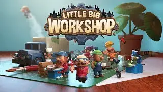 [NEW] Очень большая маленькая мастерская / Little Big Workshop