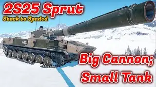 2S25 Sprut - Stock to Spaded - Should You Grind/Spade It? The Small Beast [War Thunder]