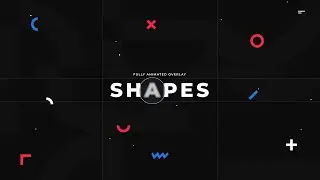 Shapes | Stream Overlay | by WightVisuals