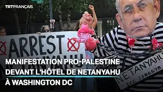 Manifestation pro-Palestine devant l’hôtel de Netanyahu à Washington DC